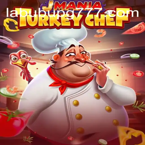 Descubra o Empolgante Jogo 'JManiaTurkeyChef' e as Novidades de 2023 com LABUBU PG